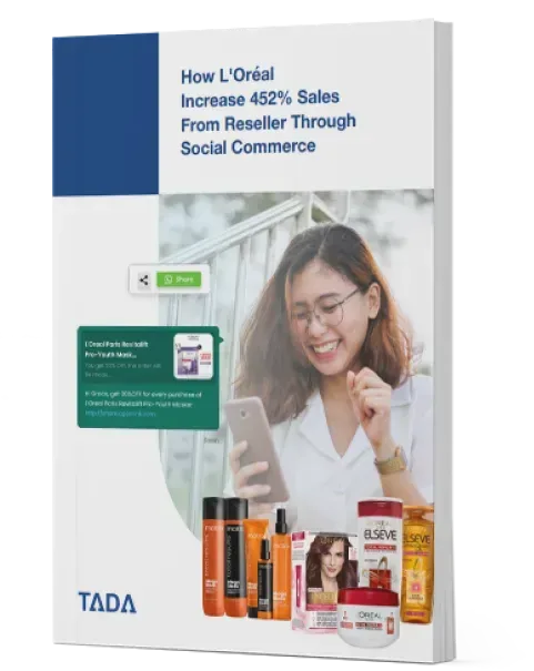 How L’Oréal Increase 452% Sales From Reseller Through Social Commerce