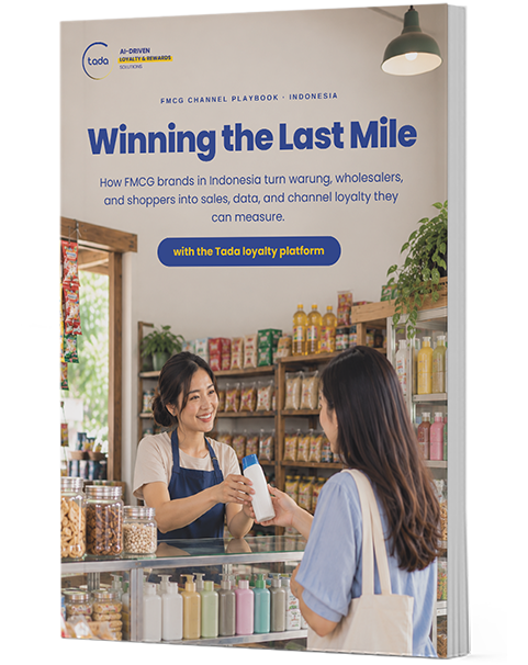 Winning the Last Mile: How FMCG Brands in Indonesia Turn Warung, Wholesalers, & Shoppers into Sales, Data, and Channel Loyalty They can Measure with Tada Loyalty Platform
